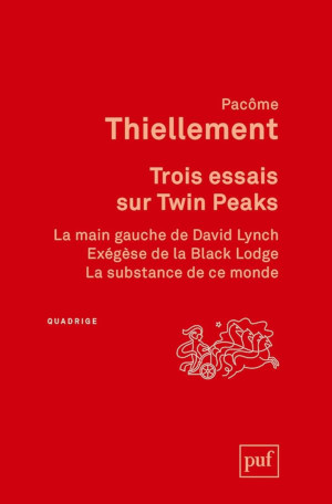 Trois essais sur Twin Peaks